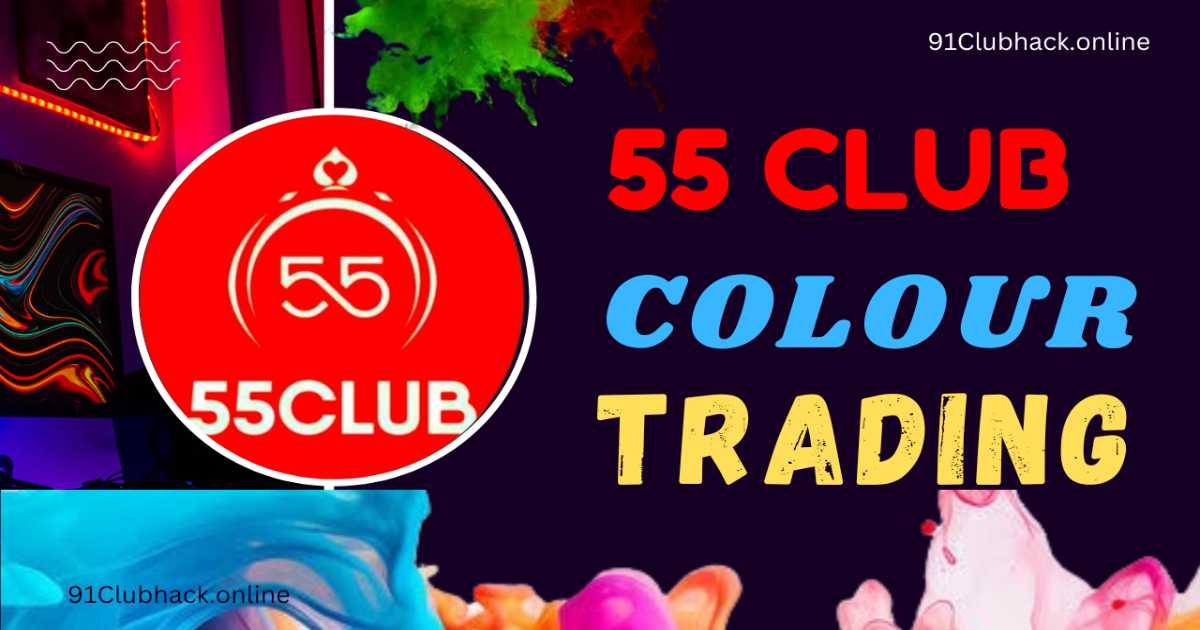 55 Club Colour Trading